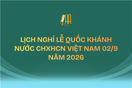 Lịch nghỉ Lễ Quốc khánh nước CHXHCN Việt Nam 02/9/2026